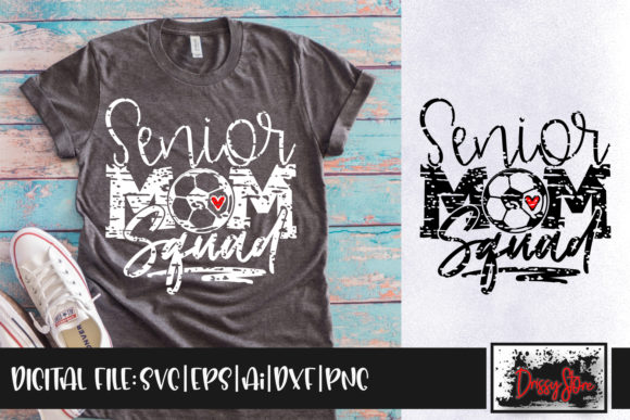Senior Soccer Mom Squad Grunge: Crafts Graphics Review
