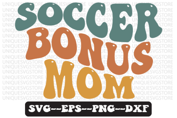 Soccer Bonus Mom Design: A Wavy Retro Graphic Asset