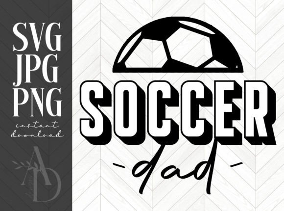 Soccer Dad Graphics for Crafts and Small Business Products